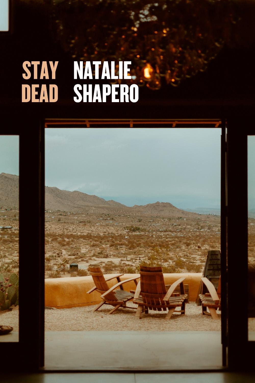 Stay Dead by Natalie Shapero - ISBN: 9781556597121