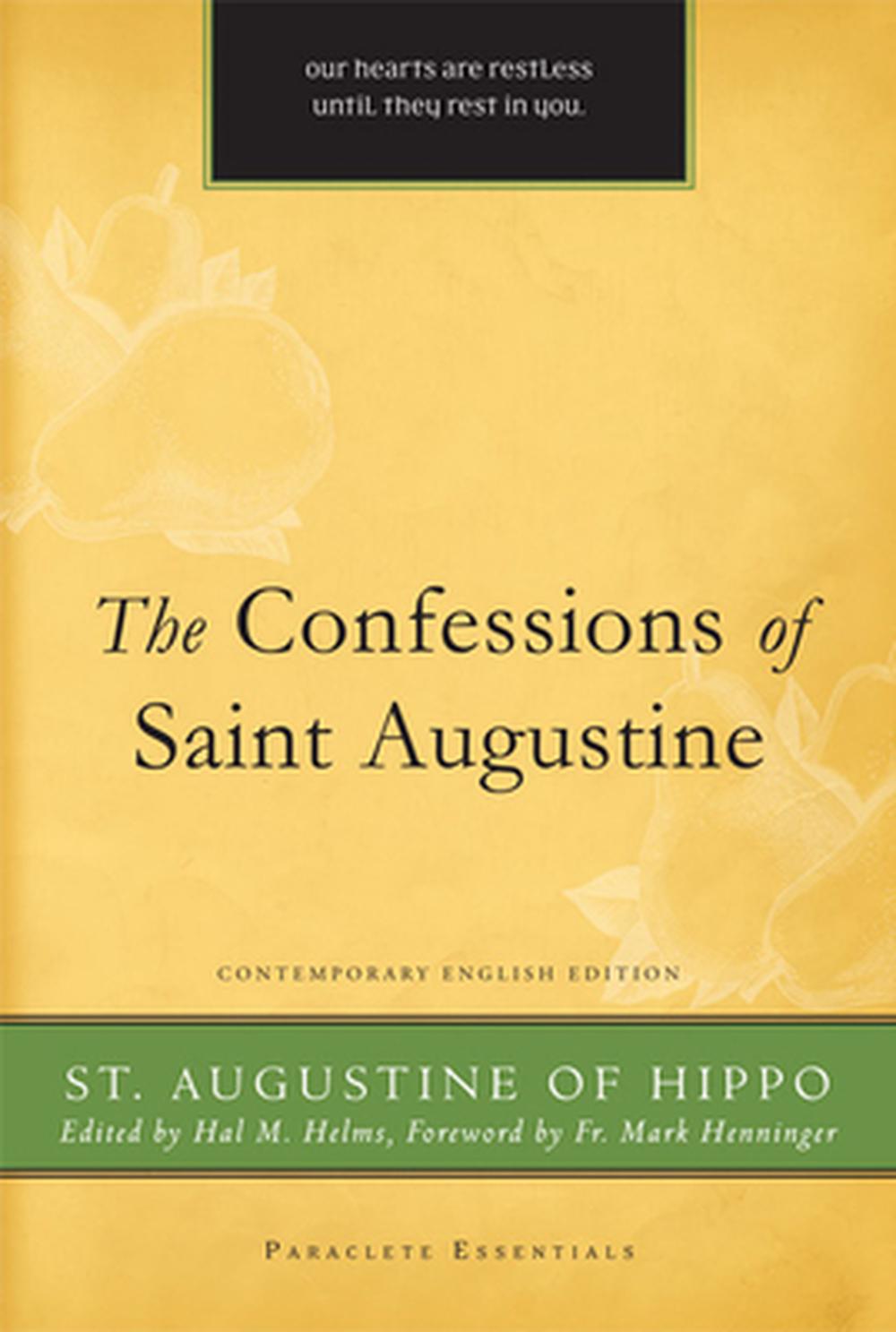 The Confessions Of Saint Augustine: Contemporary English By St ...