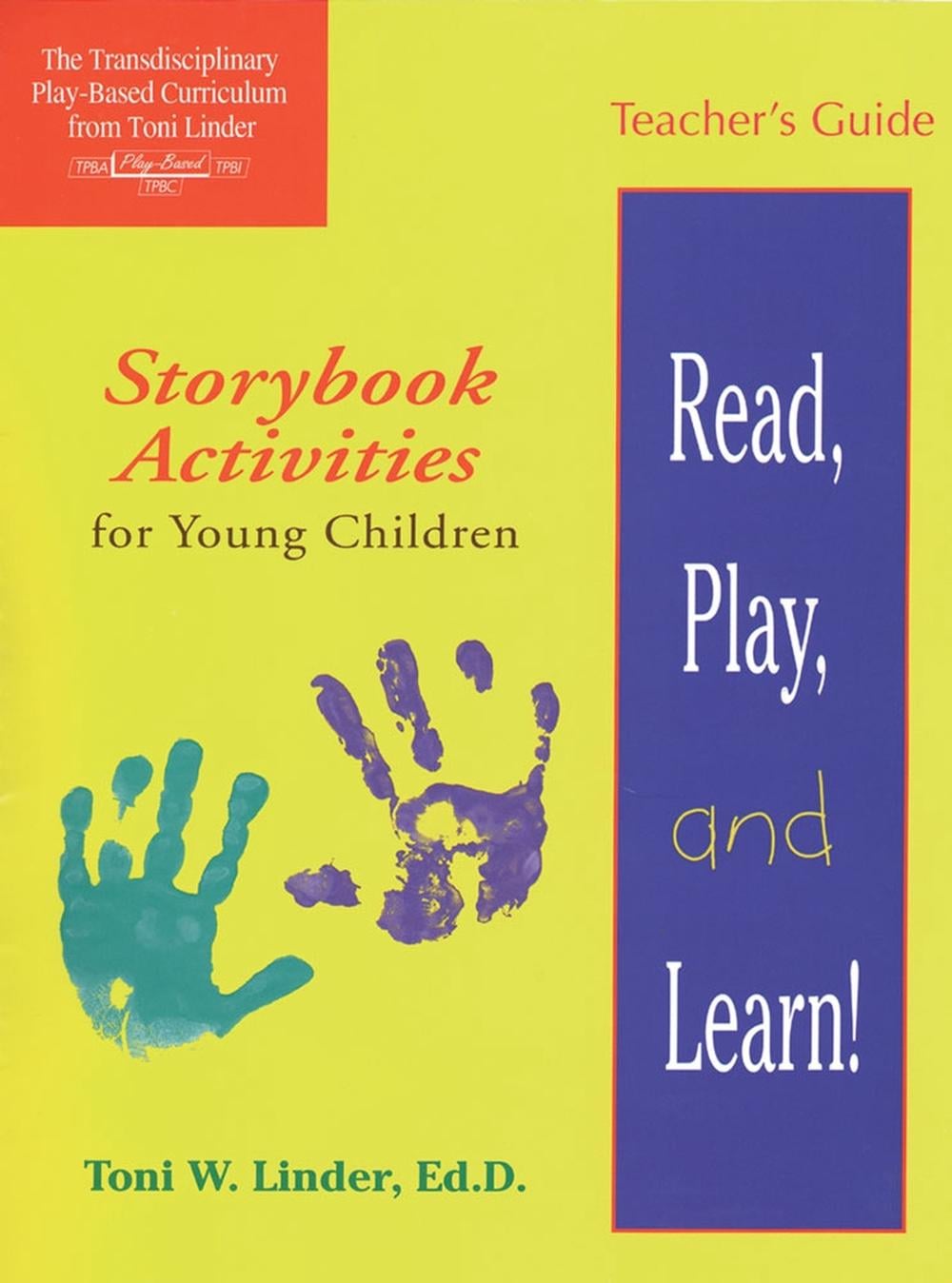 Read, Play and Learn! by Toni W. Linder - ISBN: 9781557664006