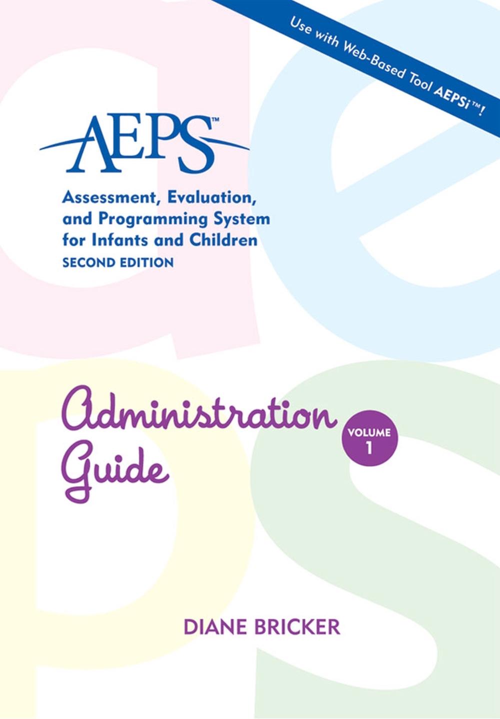 Assessment, Evaluation, and Programming System for Infants and Children (AEPS®), 9781557665621