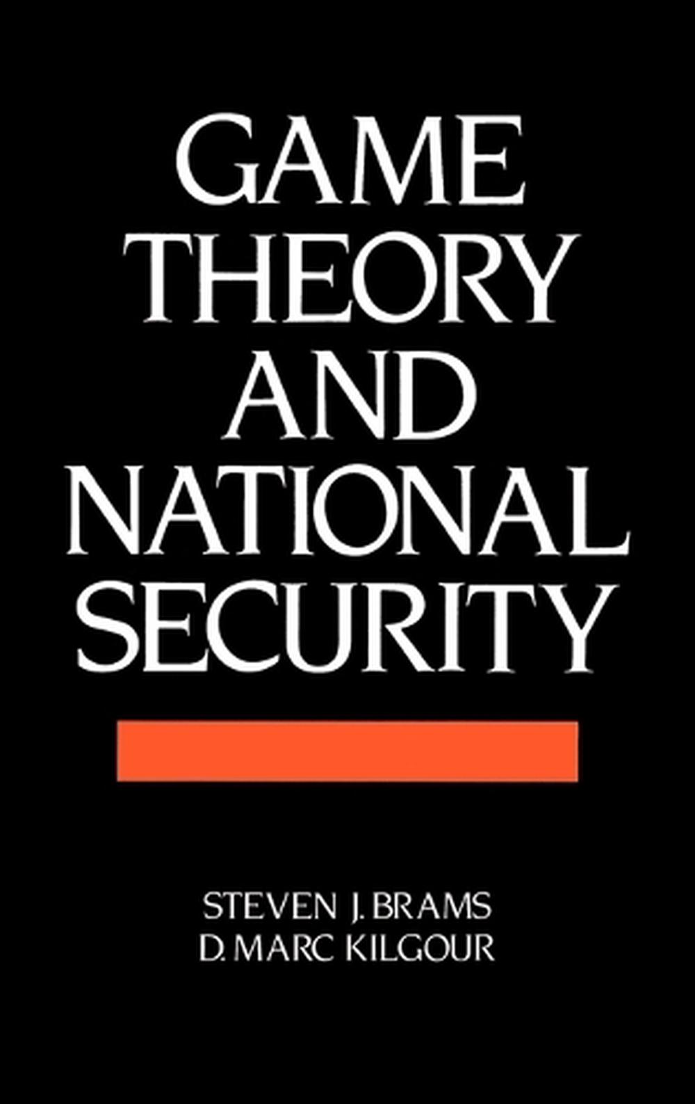 Game Theory and National Security, 1st Edition, 9781557860033