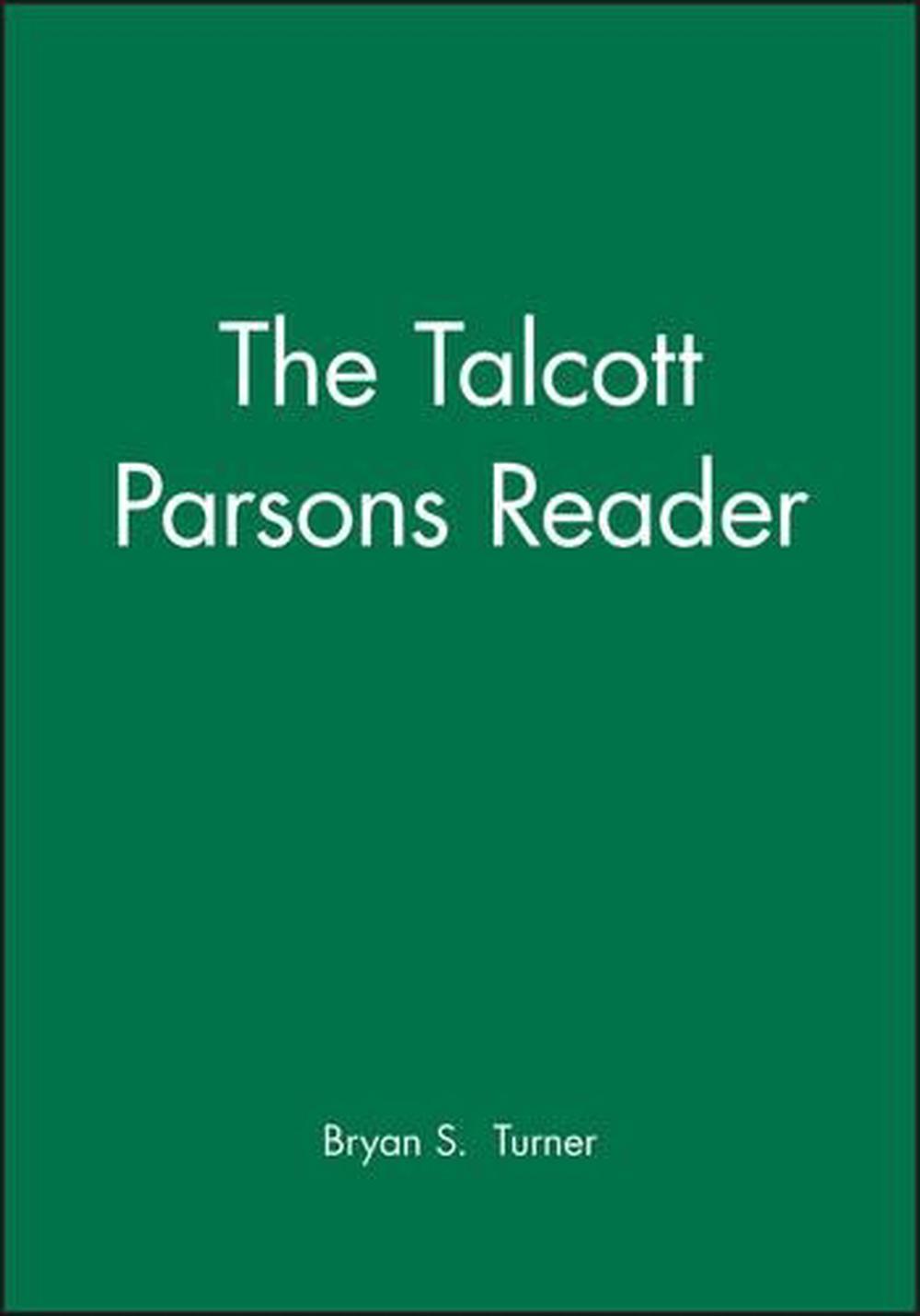 The Talcott Parsons Reader, 1st Edition, 9781557865434