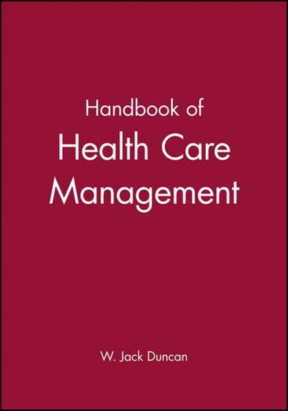 Handbook of Health Care Management, 9781557868336