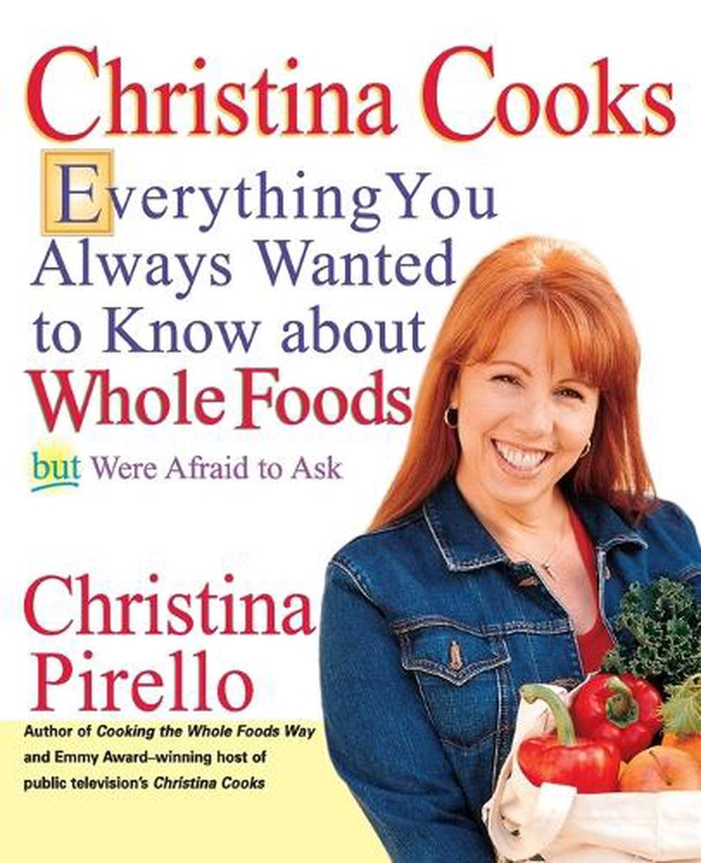 Christina Cooks by Christina Pirello - ISBN: 9781557884237