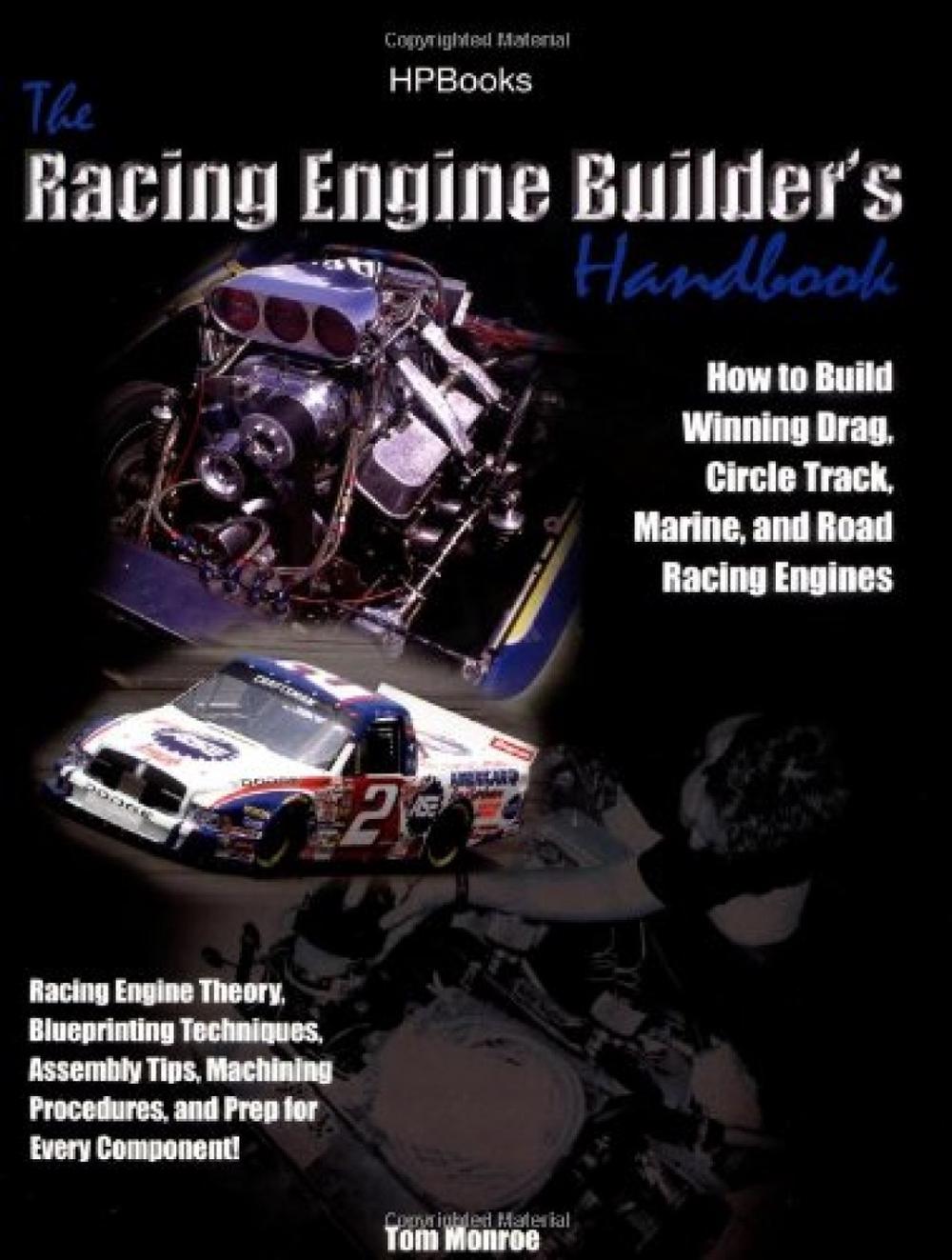 The Racing Engine Builder's Handbook by Tom Monroe, Paperback
