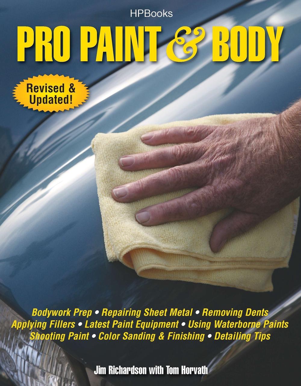 Pro Paint & Body by Jim Richardson - ISBN: 9781557885630