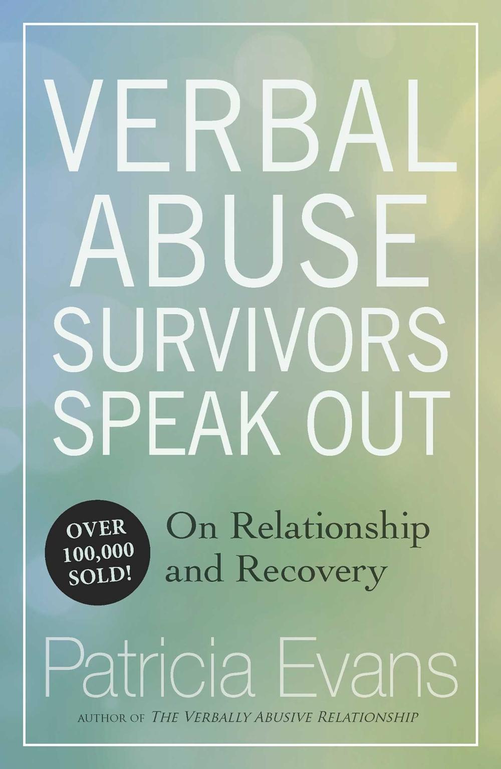 Verbal Abuse by Patricia Evans - ISBN: 9781558503045