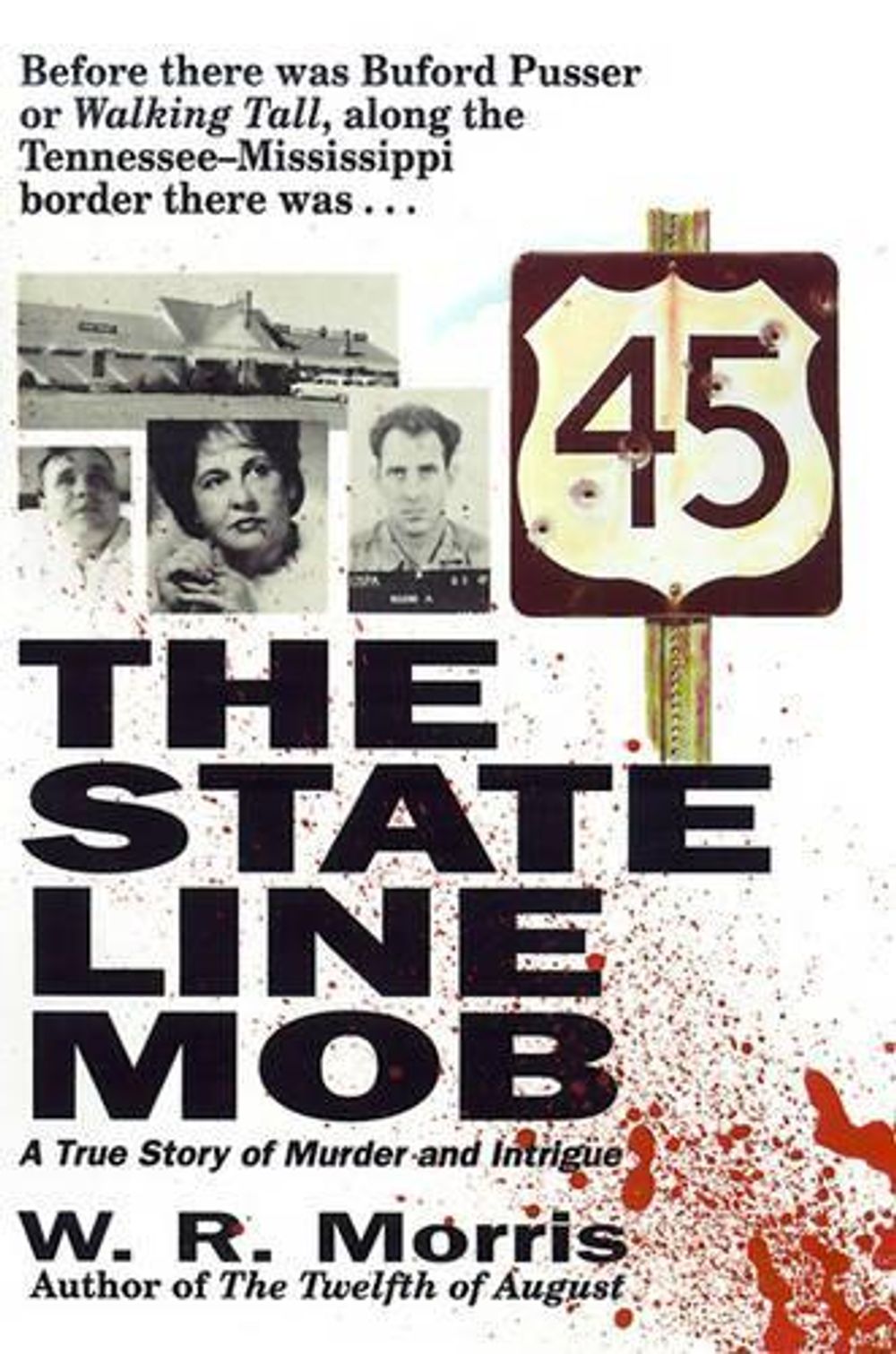 The State Line Mob by W. Morris - ISBN: 9781558538610