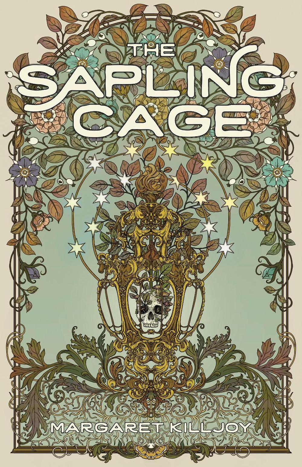 The Sapling Cage, 9781558613317