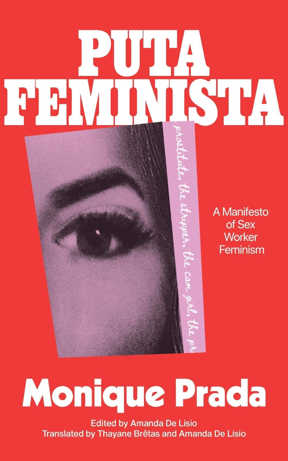 Putafeminista by Monique Prada - ISBN: 9781558613393