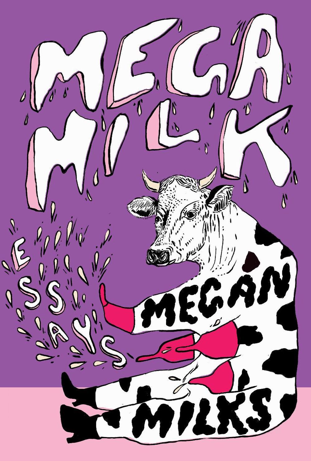Mega Milk, 9781558613584