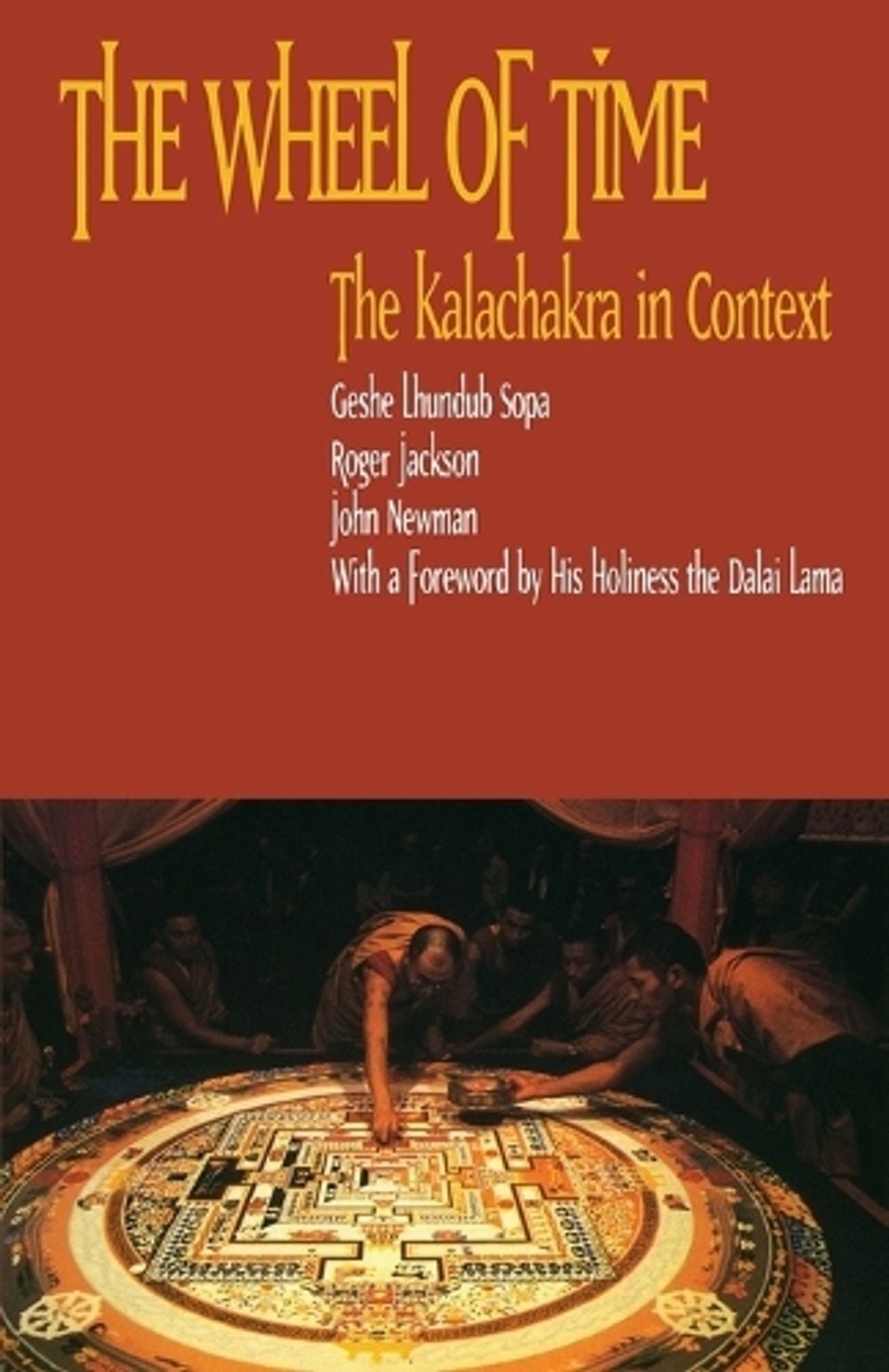 The Wheel of Time by Geshe Lhundub Sopa - ISBN: 9781559390019