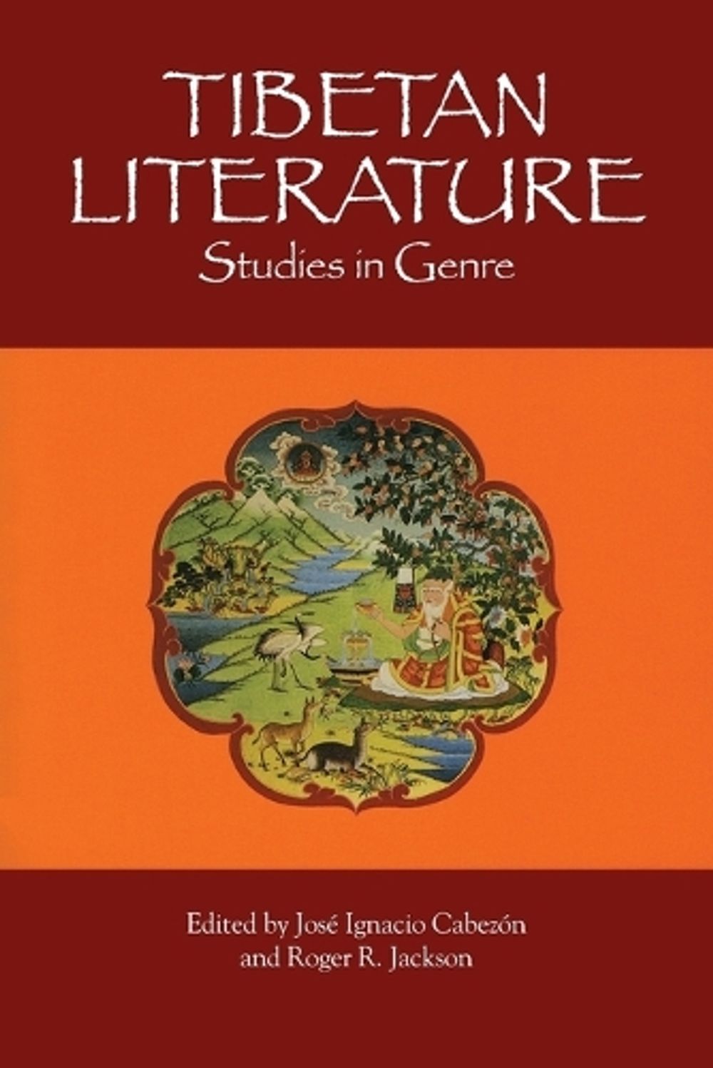 Tibetan Literature by Jose Cabezon - ISBN: 9781559390446