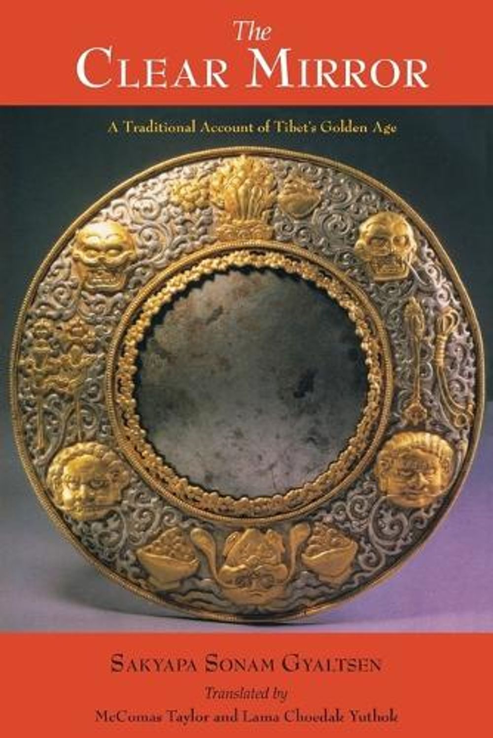 The Clear Mirror by Sakyapa Sonam Gyaltsen - ISBN: 9781559390484