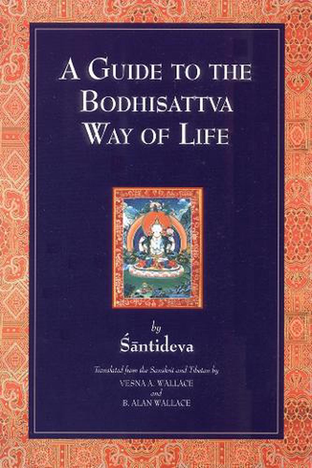 A Guide to the Bodhisattva Way of Life, 9781559390613