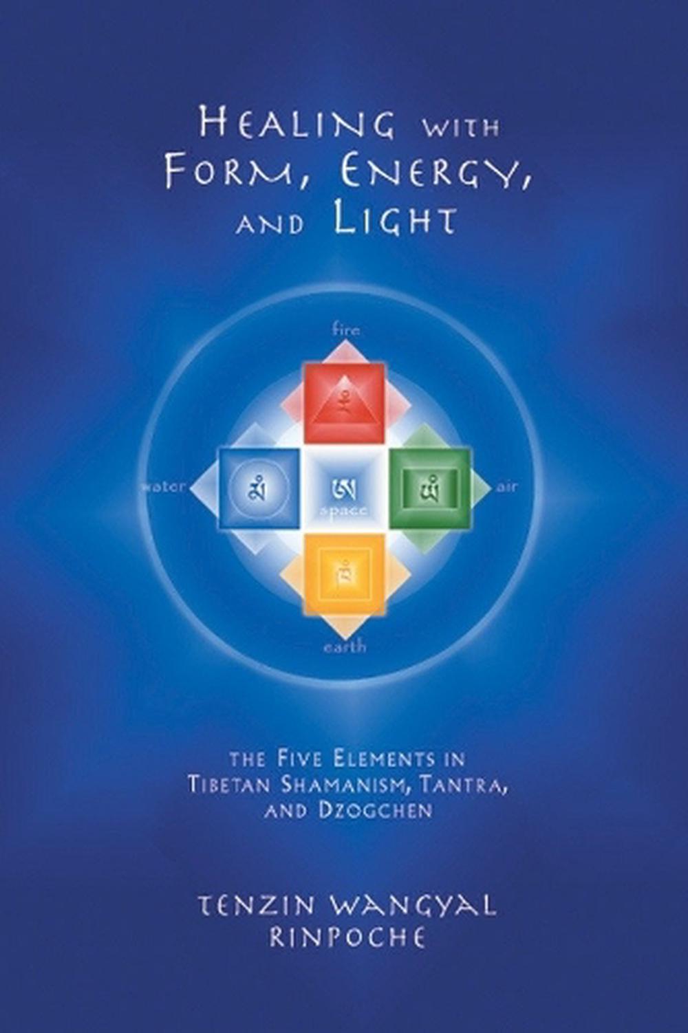Healing with Form, Energy, and Light, 9781559391764