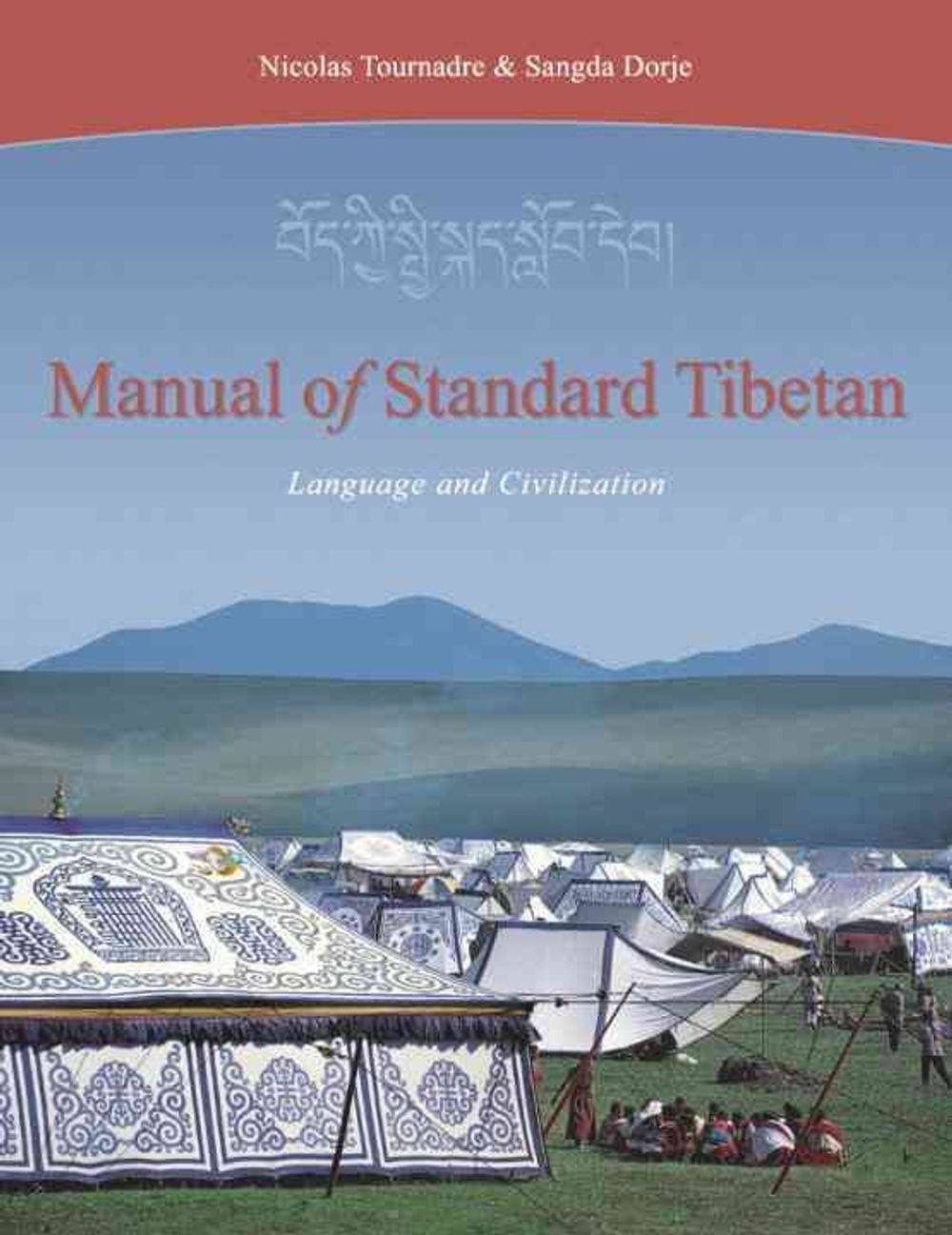 Manual of Standard Tibetan by Nicolas Tournadre - ISBN: 9781559391894