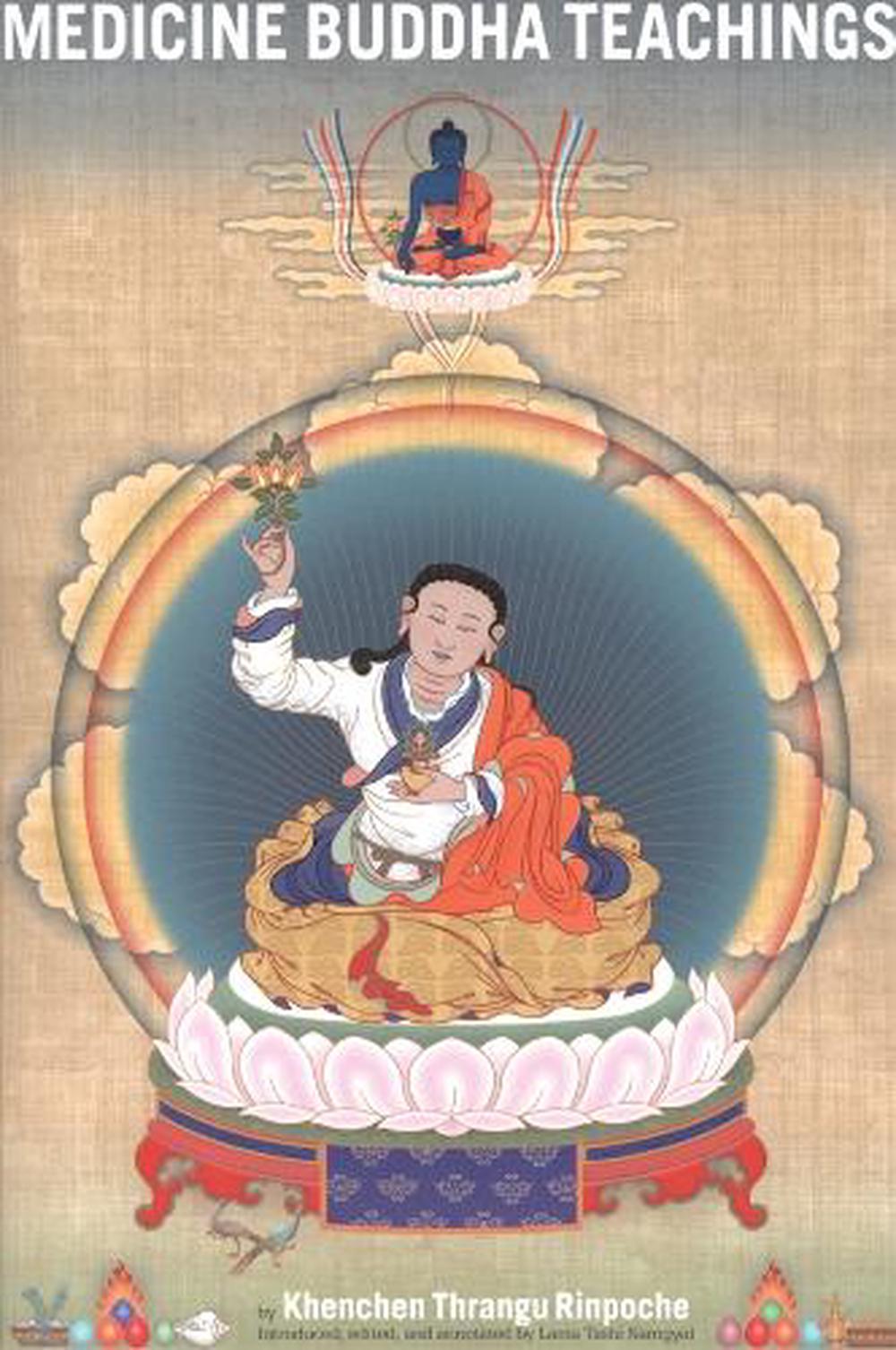 Medicine Buddha Teachings by Lama Tashi Namgyal - ISBN: 9781559392167