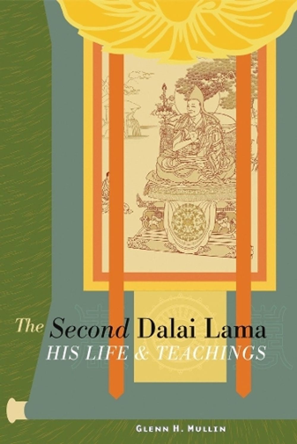 The Second Dalai Lama by Glenn H. Mullin - ISBN: 9781559392334