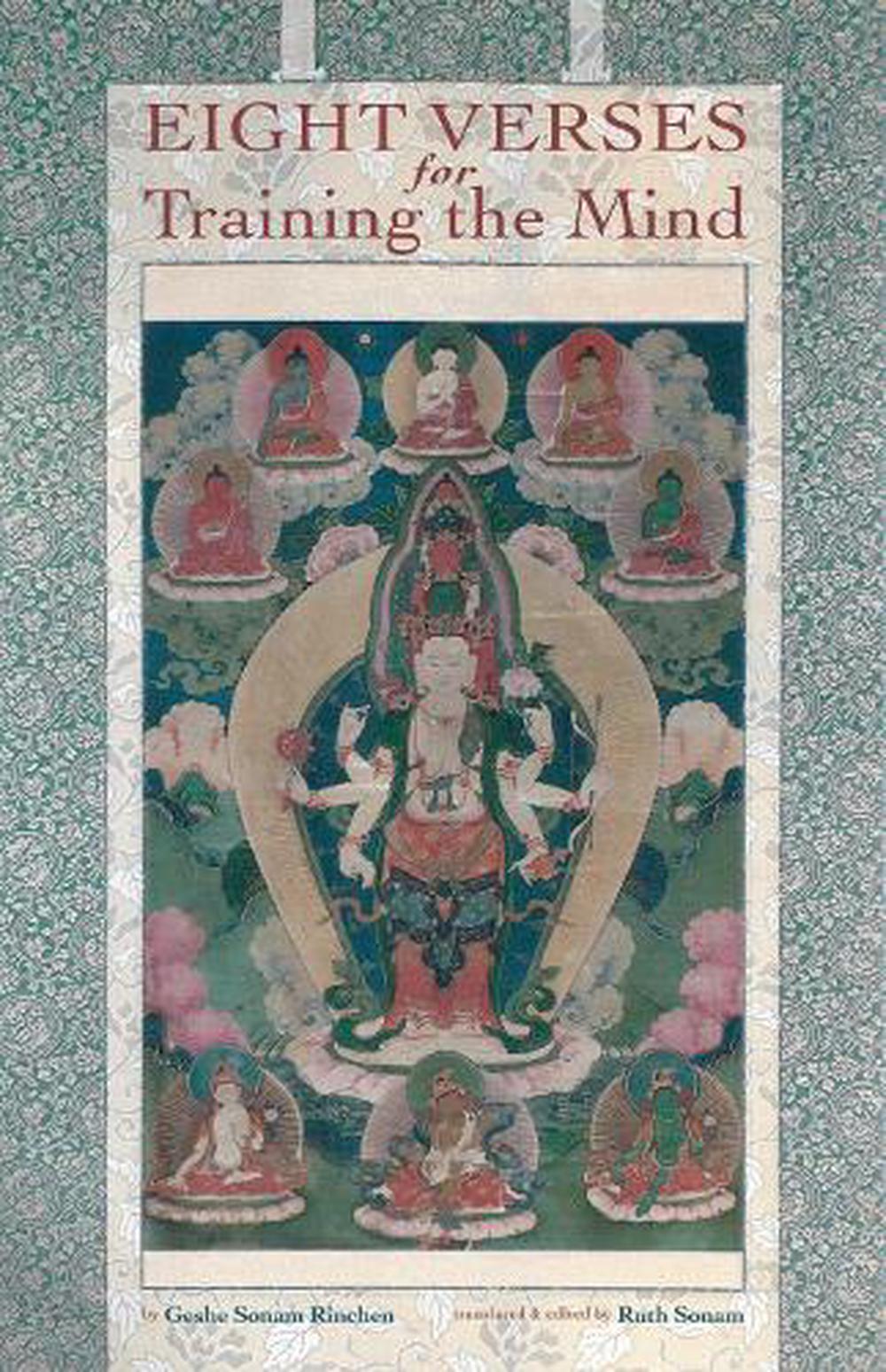 Eight Verses for Training the Mind by Geshe Sonam Rinchen - ISBN: 9781559392594