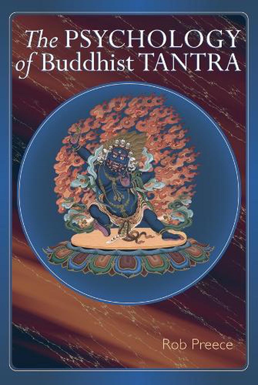 The Psychology of Buddhist Tantra, 9781559392631