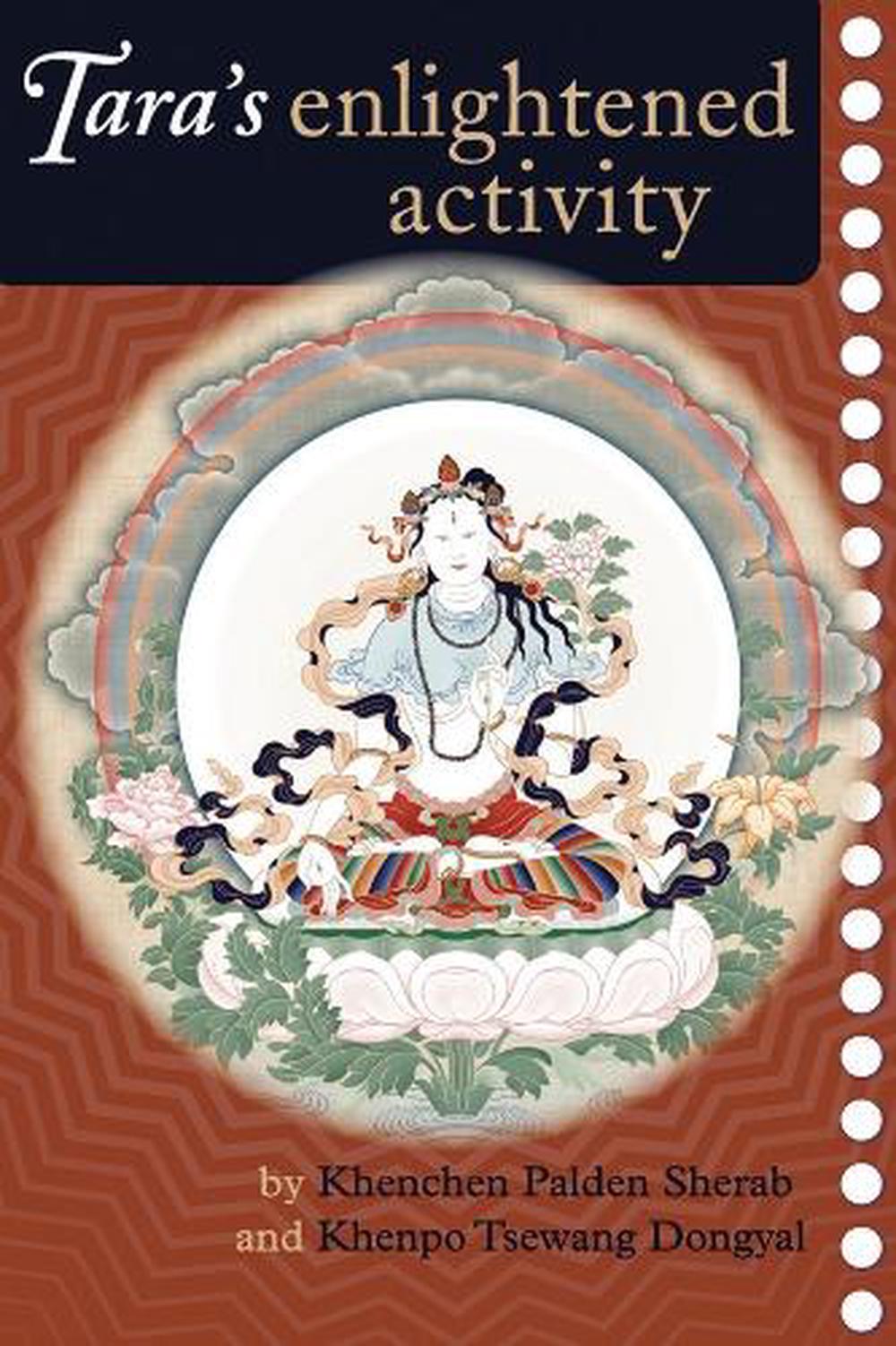 Tara's Enlightened Activity by Kenchen Palden Sherab - ISBN: 9781559392877