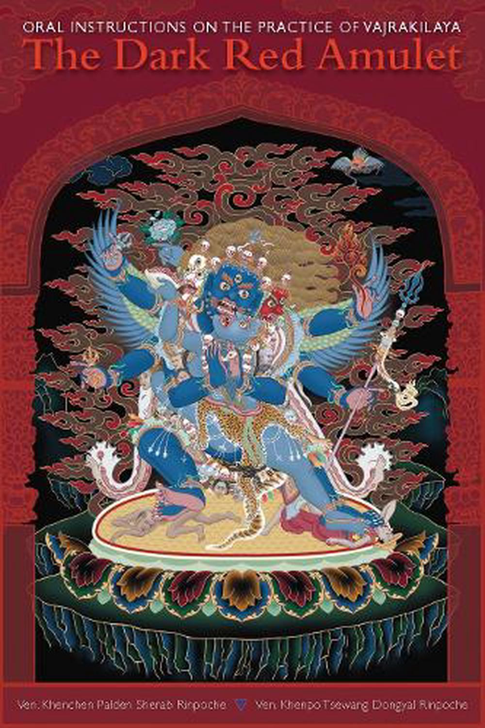 The Dark Red Amulet by Khenpo Tsewang Dongyal - ISBN: 9781559393119