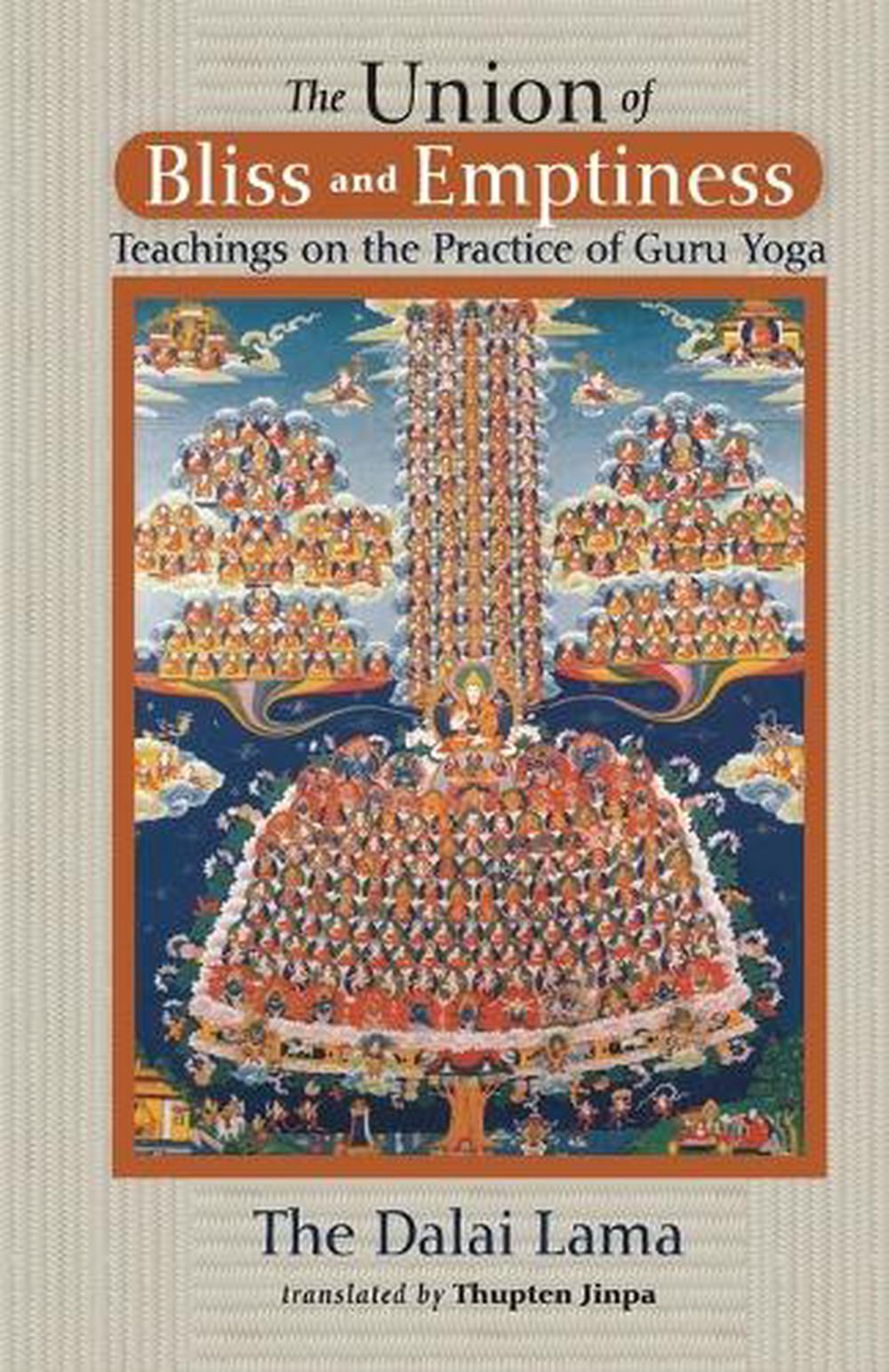 The Union of Bliss and Emptiness by H.H. the Fourteenth Dalai Lama - ISBN: 9781559393218