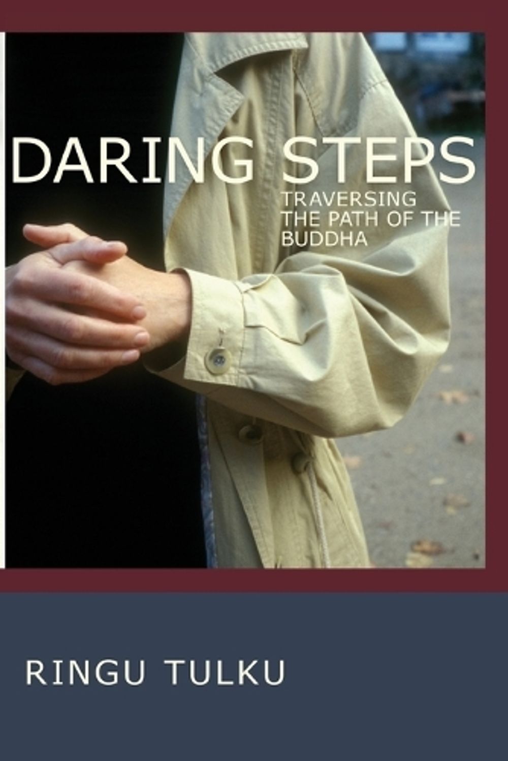 Daring Steps by Ringu Tulku - ISBN: 9781559393546