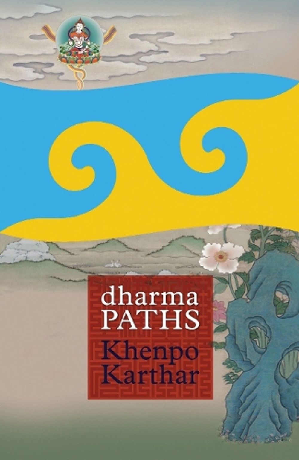 Dharma Paths by Khenpo Karthar - ISBN: 9781559393782