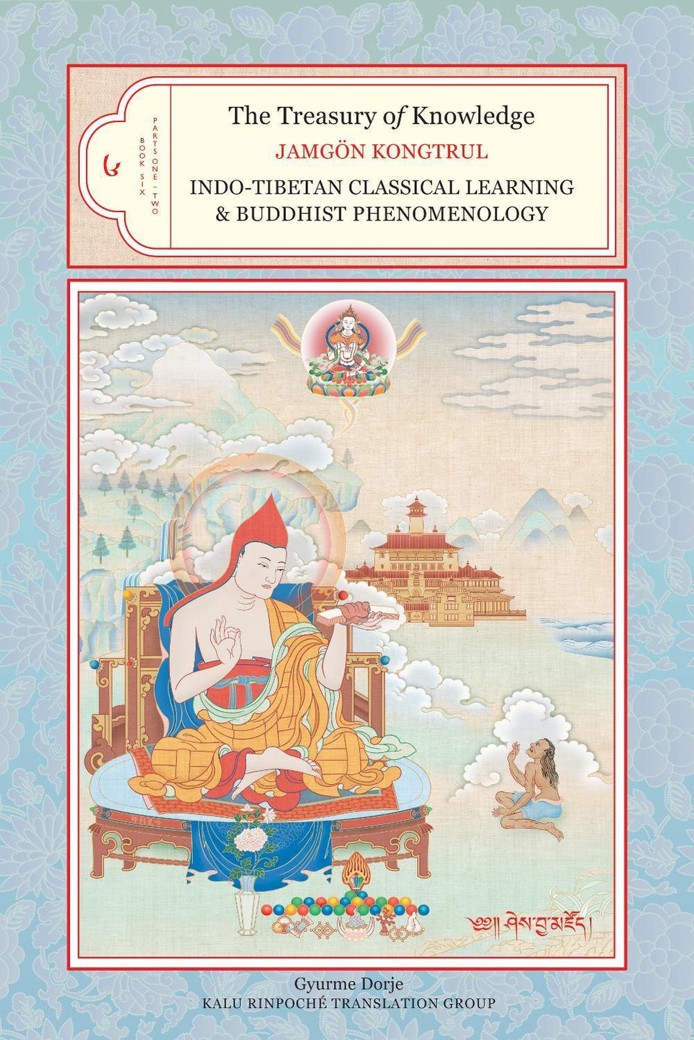 The Treasury of Knowledge, Book Six, Parts One and Two by Jamgon Kongtrul Lodro Taye - ISBN: 9781559393898