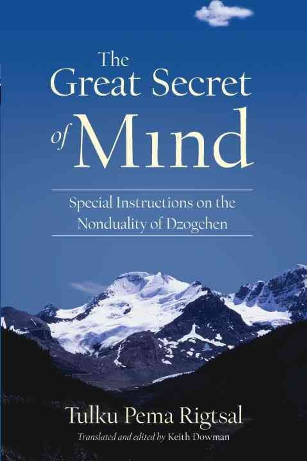 The Great Secret of Mind by Tulku Pema Rigtsal - ISBN: 9781559394017