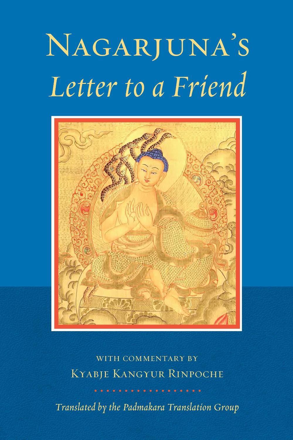 Nagarjuna's Letter to a Friend by Nagarjuna - ISBN: 9781559394154