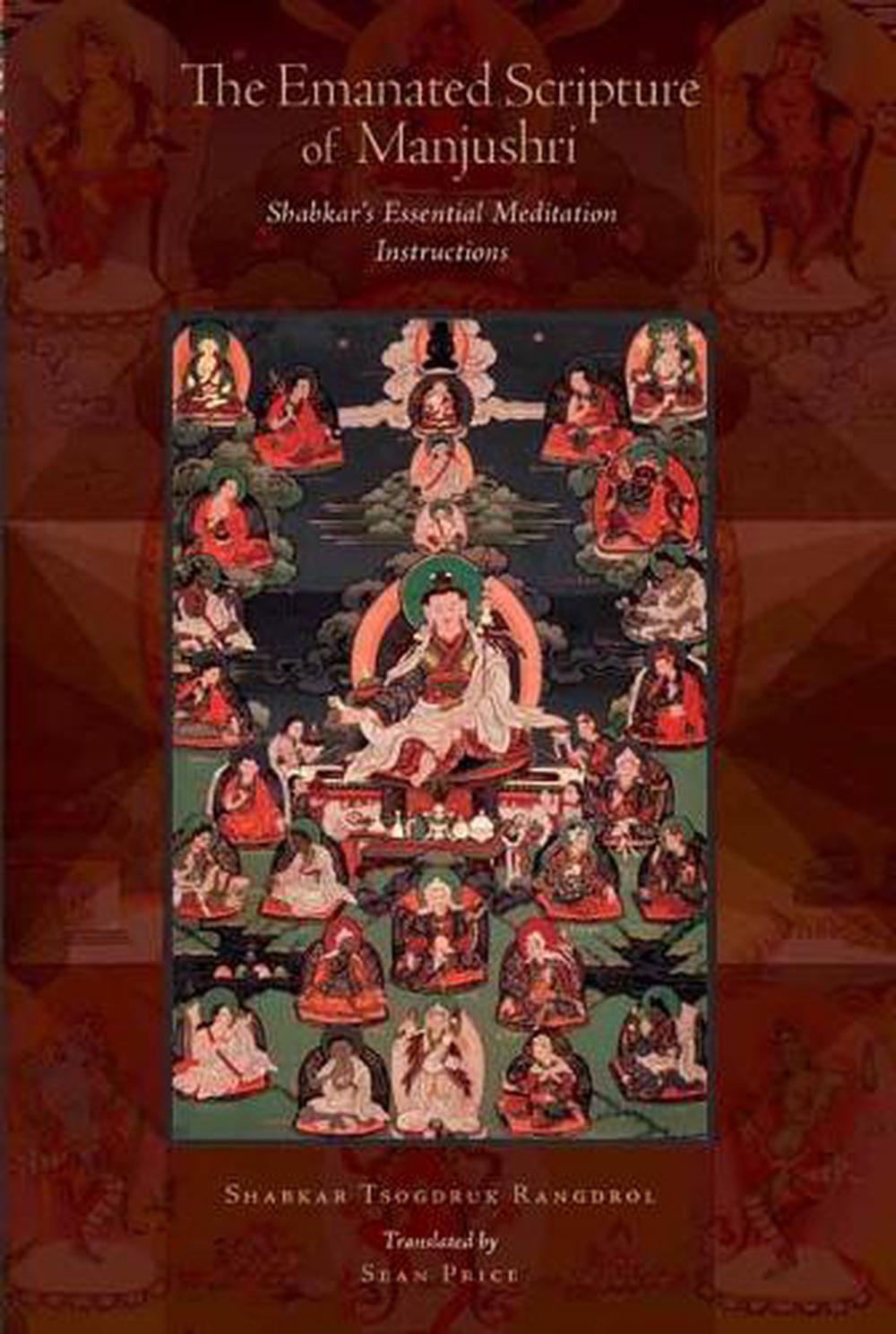 The Emanated Scripture of Manjushri by Shabkar Shabkar - ISBN: 9781559394611