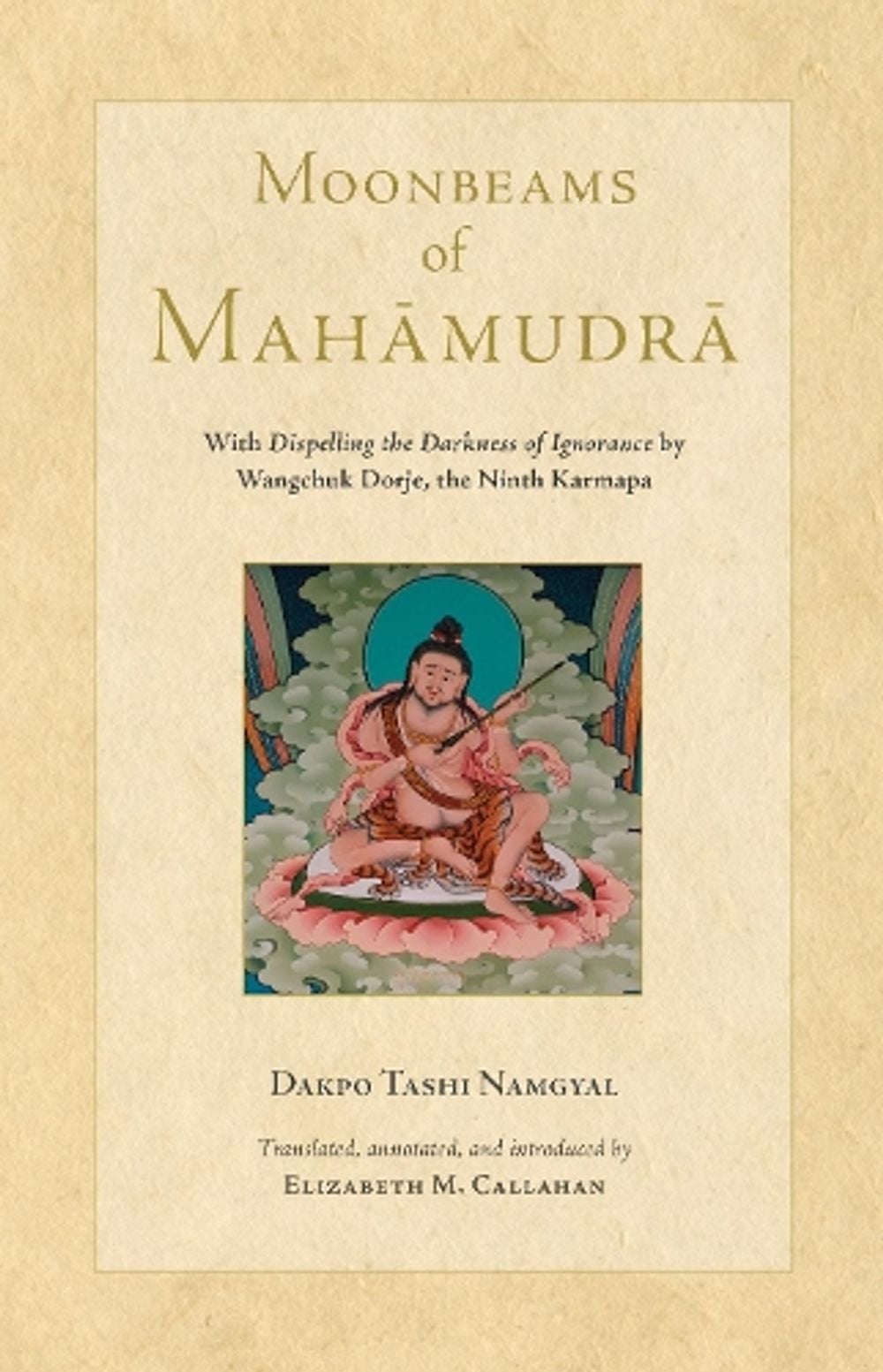 Moonbeams of Mahamudra by Dakpo Tashi Namgyal - ISBN: 9781559394802