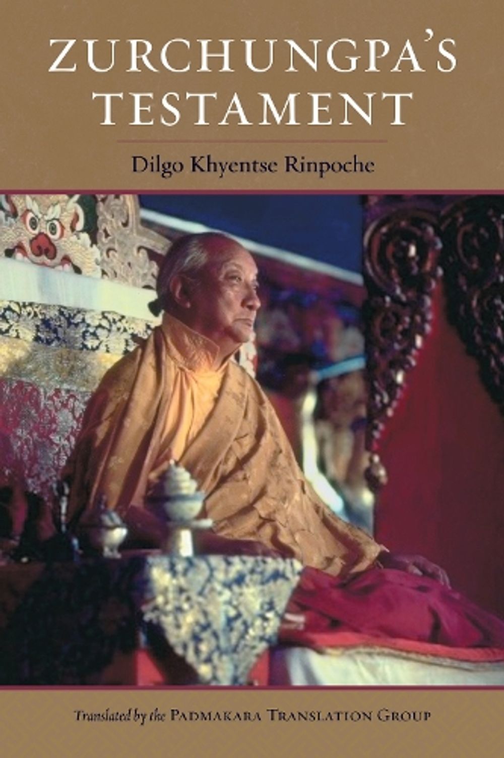 Zurchungpa's Testament by Dilgo Khyentse - ISBN: 9781559394925