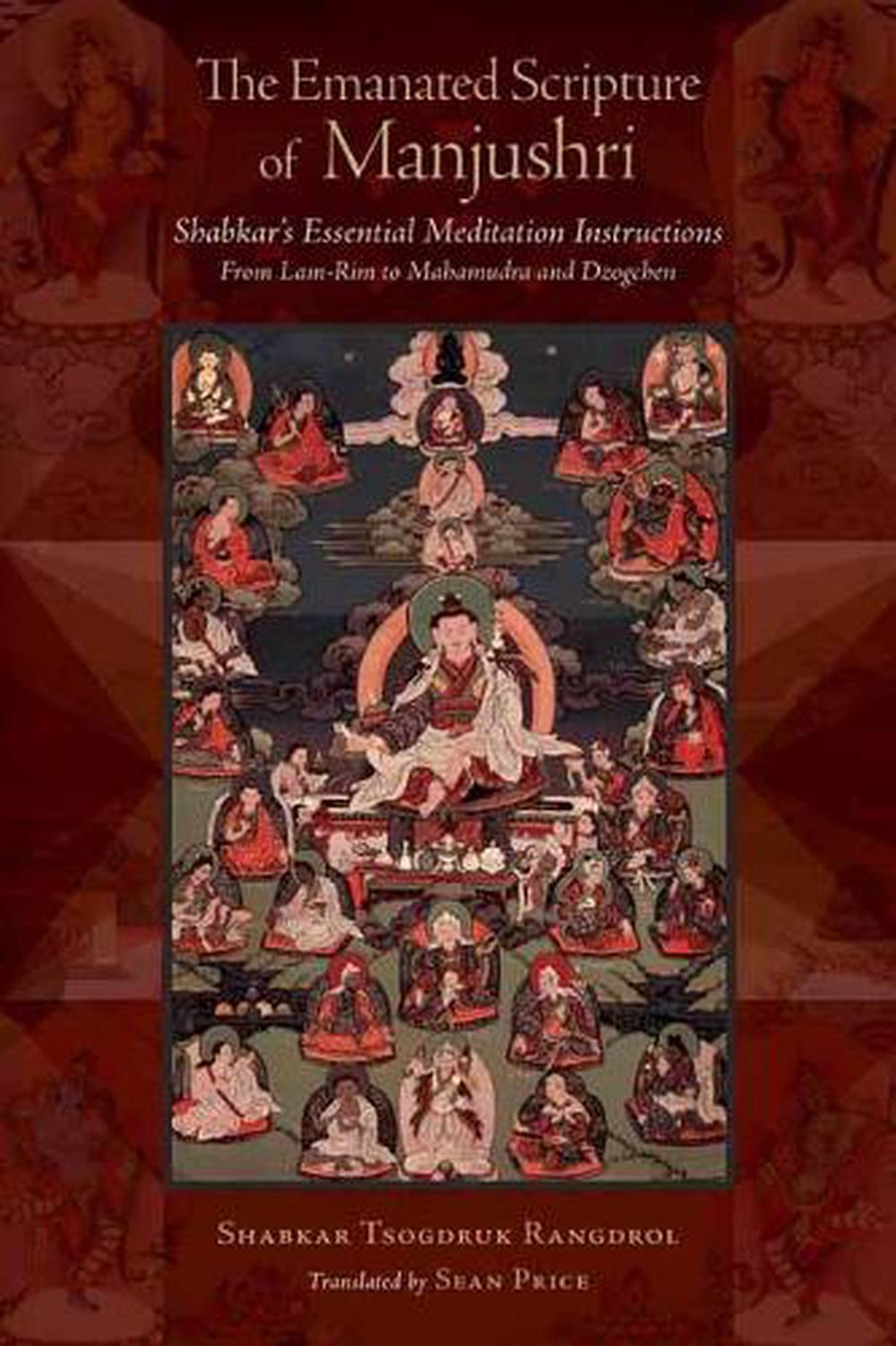 Emanated Scripture of Manjushri by Shabkar Tsogdruk Rangdrol - ISBN: 9781559394987