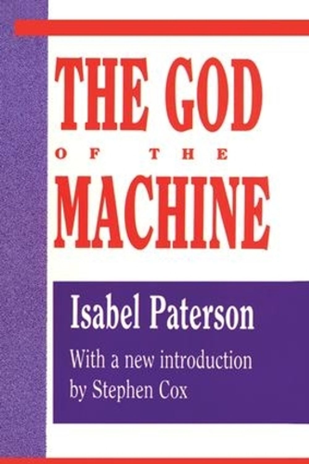God of the Machine by Isabel Paterson - ISBN: 9781560006664