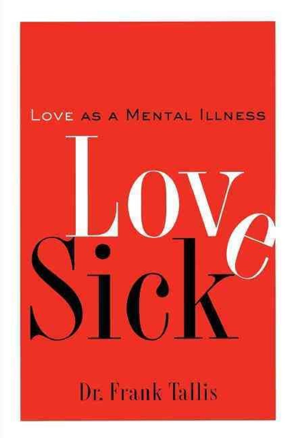 Love Sick by Frank Tallis - ISBN: 9781560256472