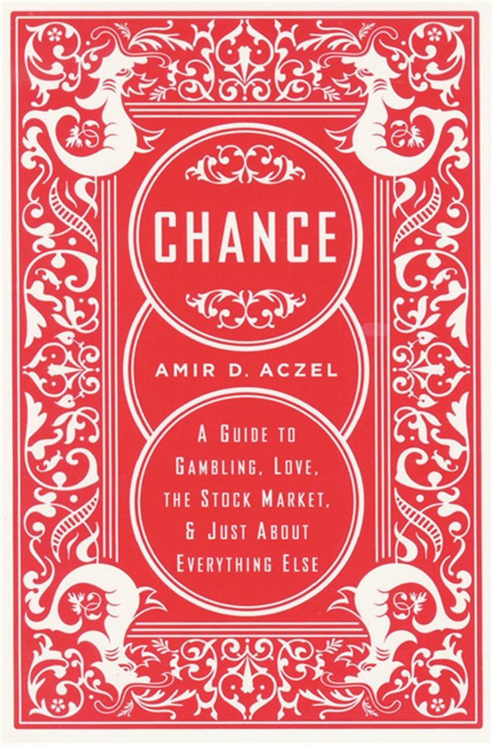 Chance by Amir Aczel - ISBN: 9781560257943