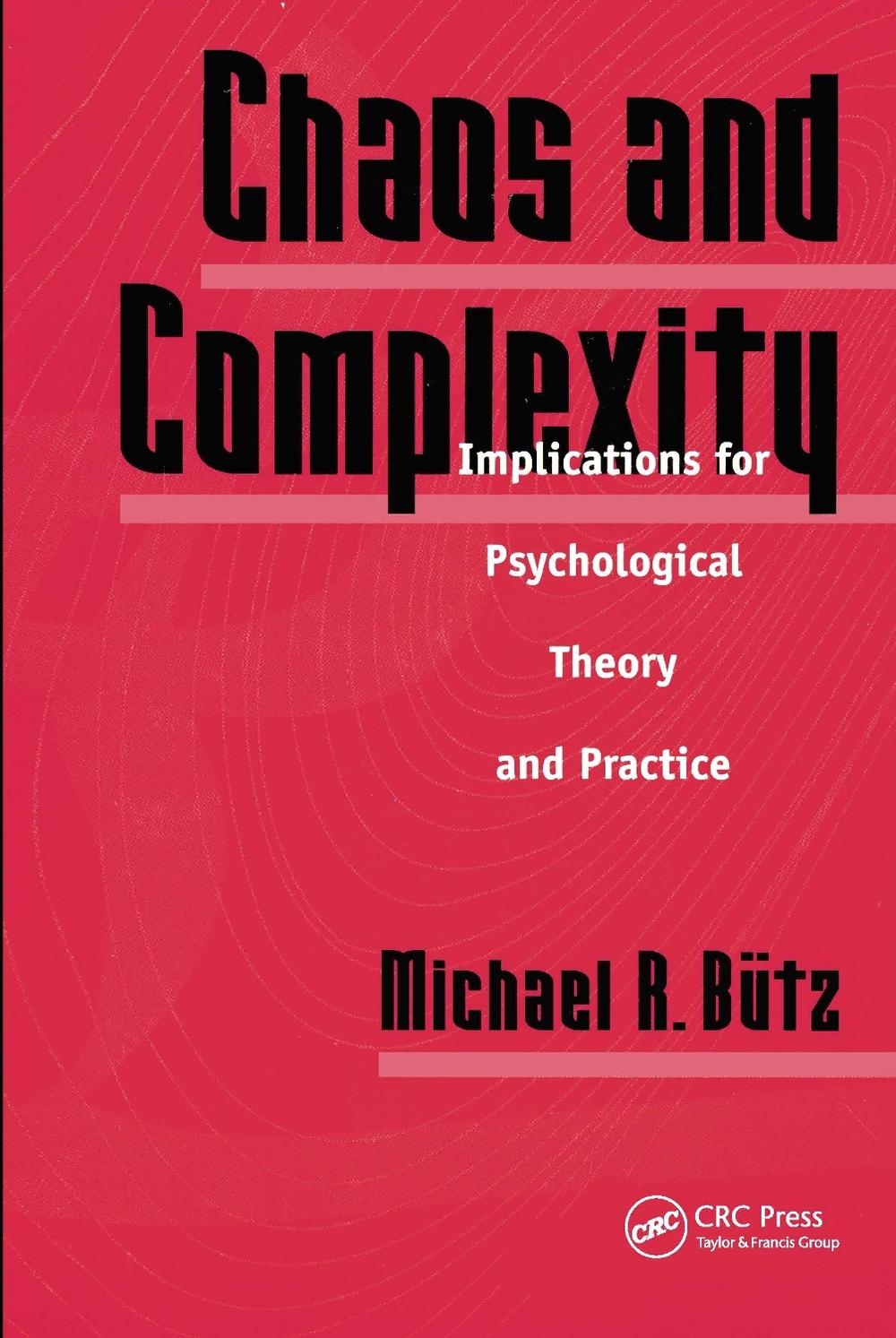 Chaos And Complexity, 1st Edition, 9781560324195