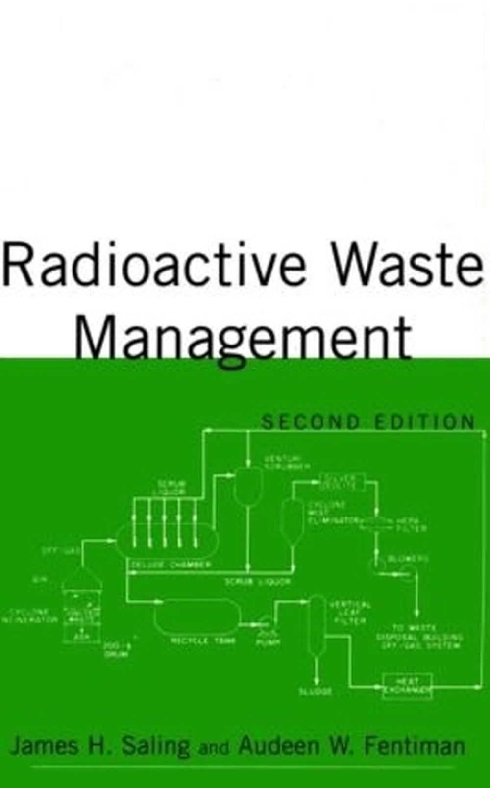 Radioactive Waste Management by James Saling, Hardcover, 9781560328421