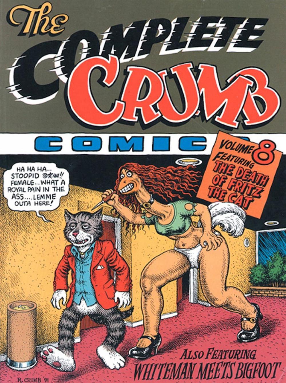 The Complete Crumb Comics Vol. 8 The Death of Fritz the Cat by Robert