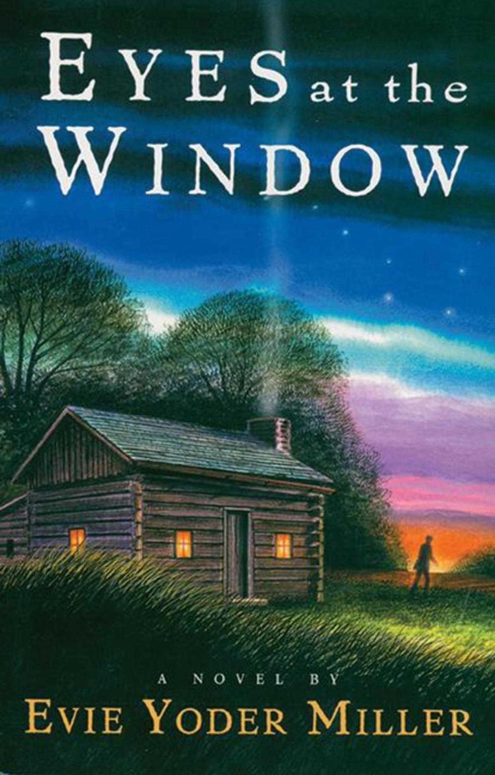 Eyes at the Window by Evie Miller - ISBN: 9781561484645