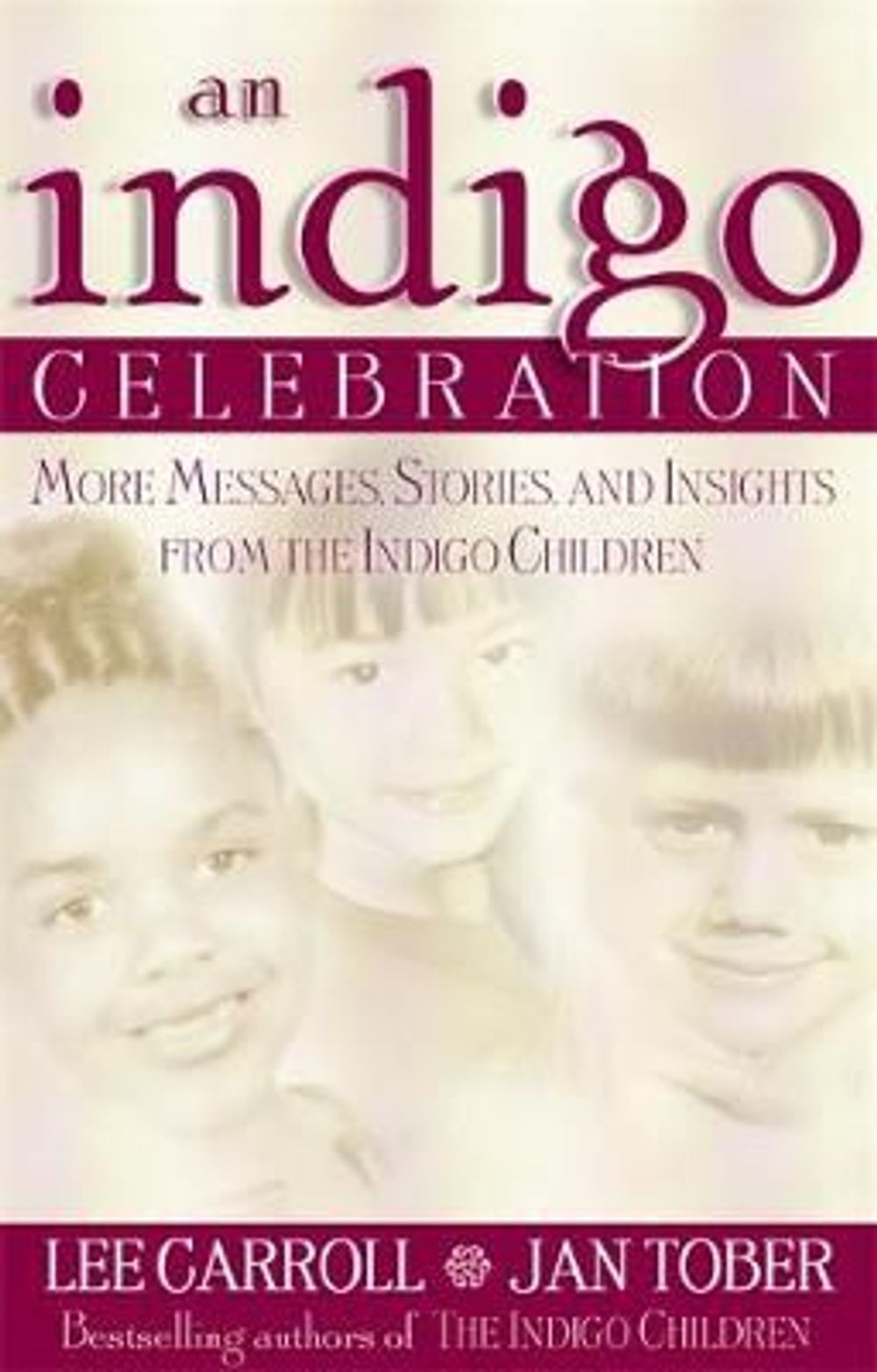 Indigo Celebration by Lee Carroll - ISBN: 9781561708598