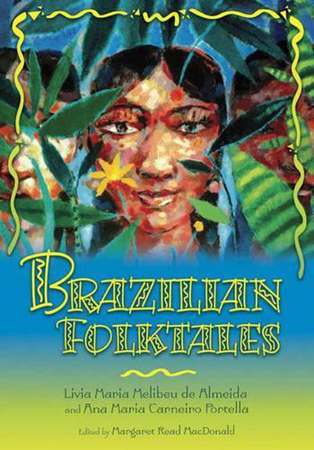 Brazilian Folktales, 9781563089305