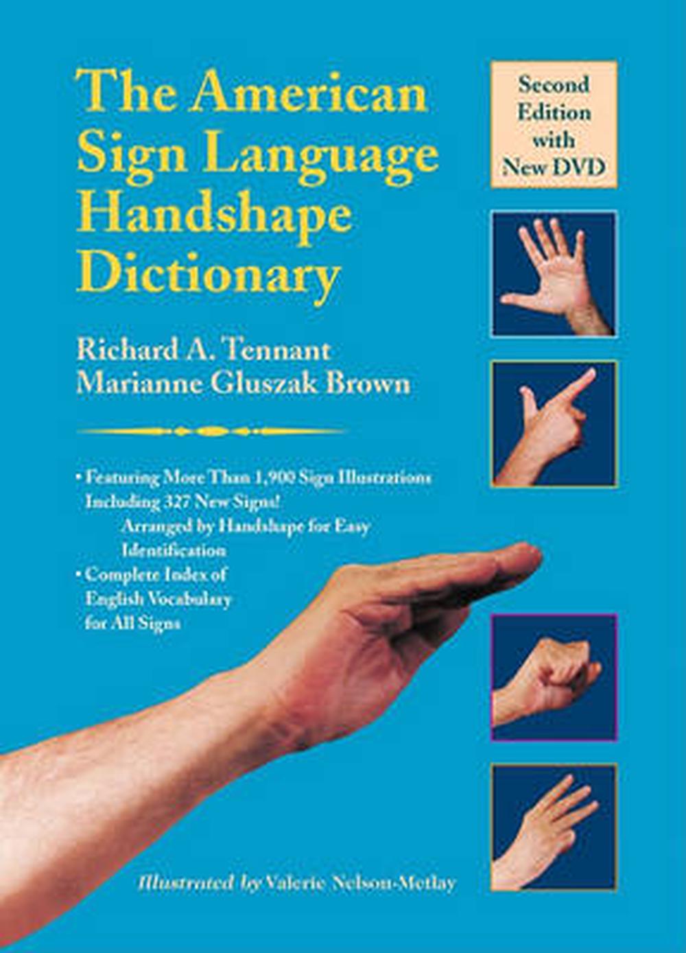 The American Sign Language Handshape Dictionary [With DVD] by Richard A