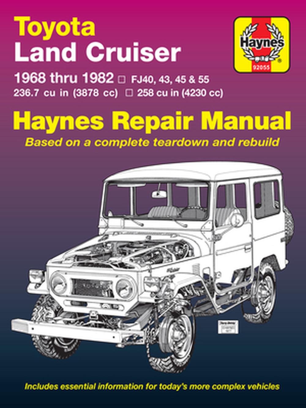 Haynes Toyota Land Cruiser Automotive Repair Manual 1968 Thru 1982 by