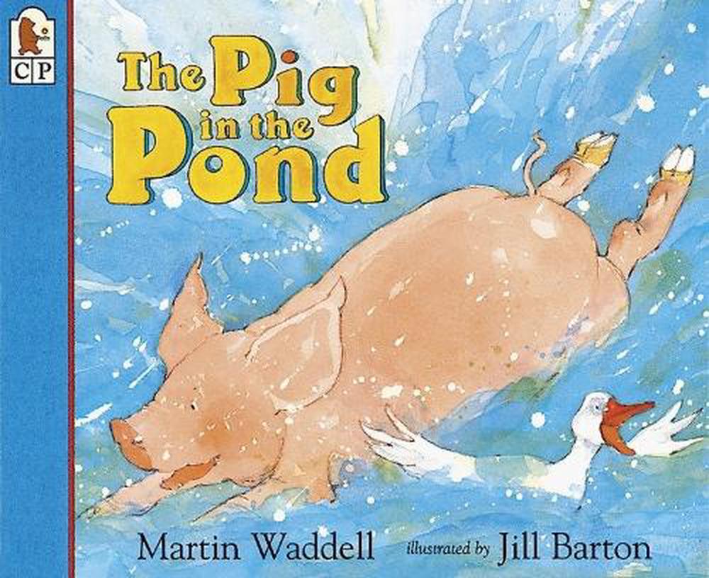 The Pig in the Pond Big Book by Martin Waddell - ISBN: 9781564026712