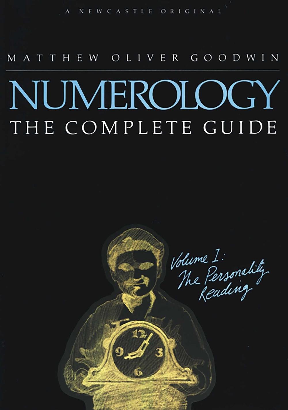 Numerology: The Complete Guide, 9781564148599